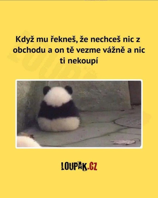 když mu řekneš